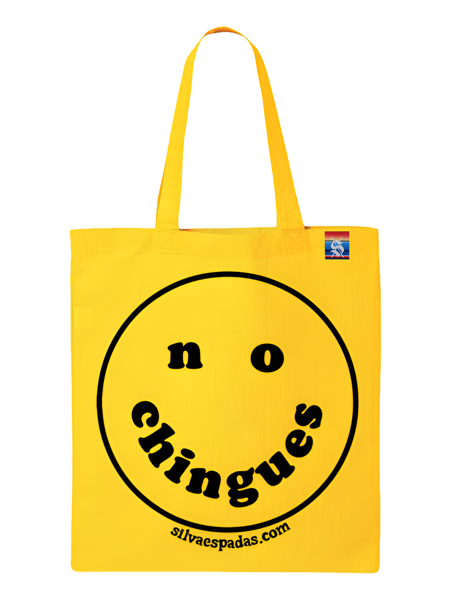 No Chingues Tote Bag