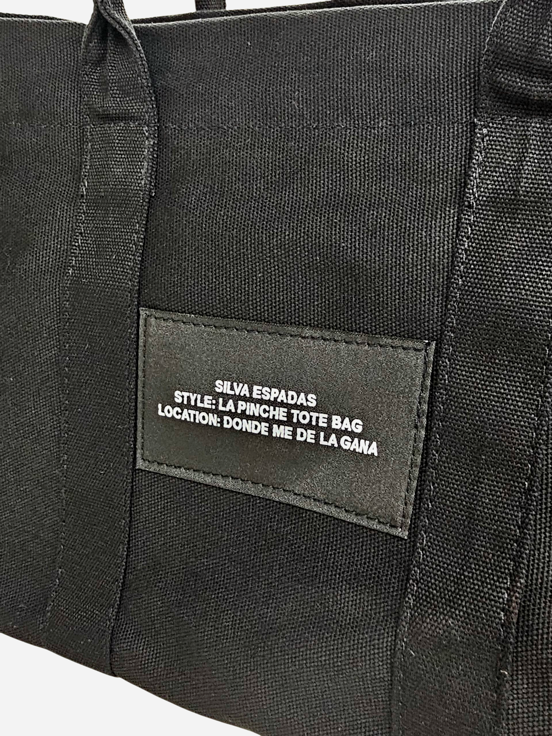 La Pinche Tote Bag