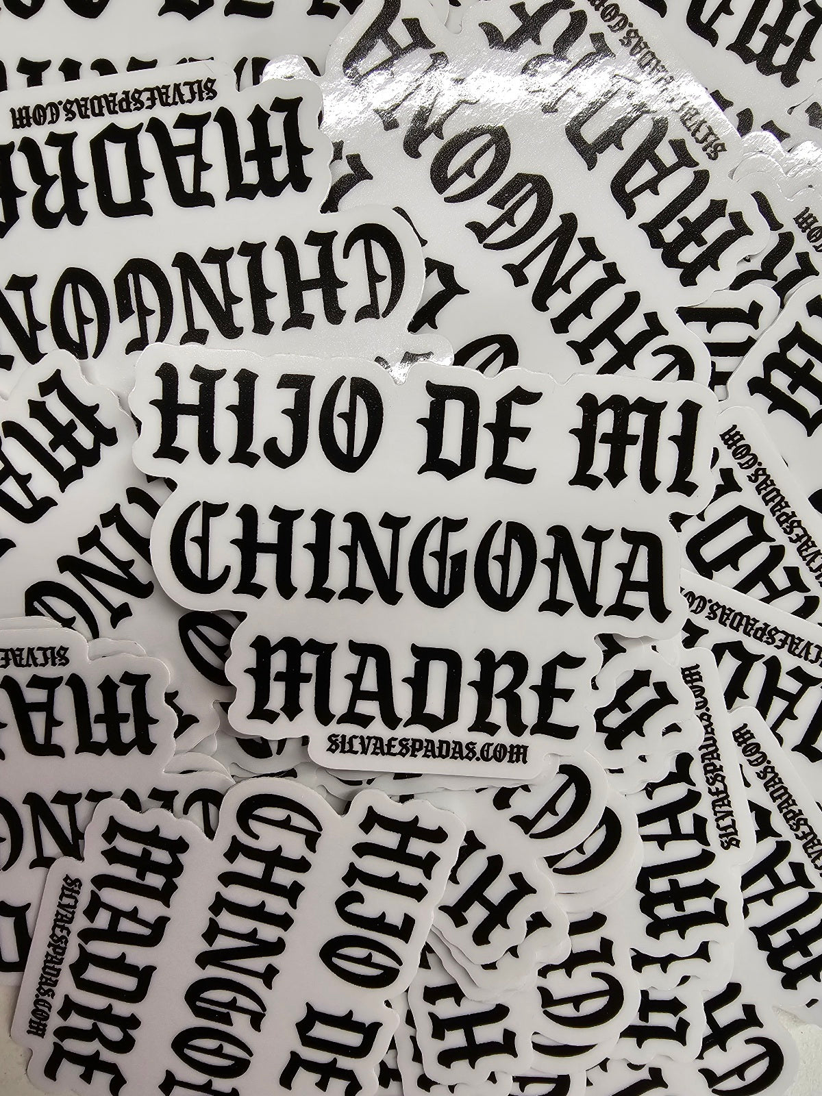 Hijo De Mi Chingona Madre Sticker