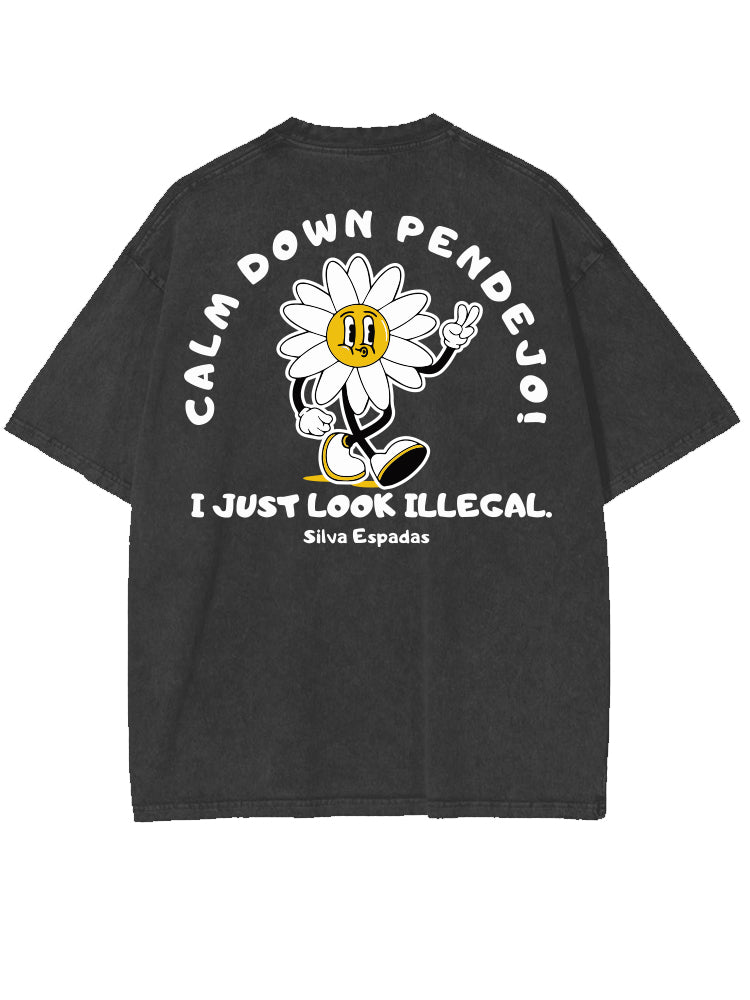 Calm Down Pendejo Oversized Tee