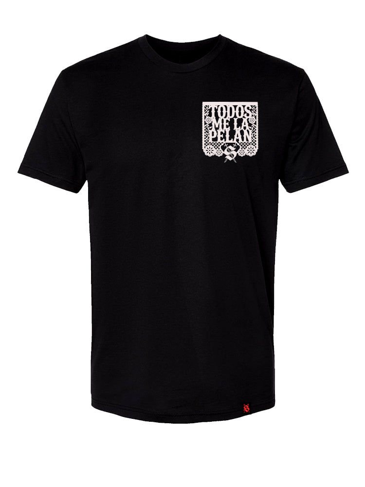 Todos Me La Pelan Tee