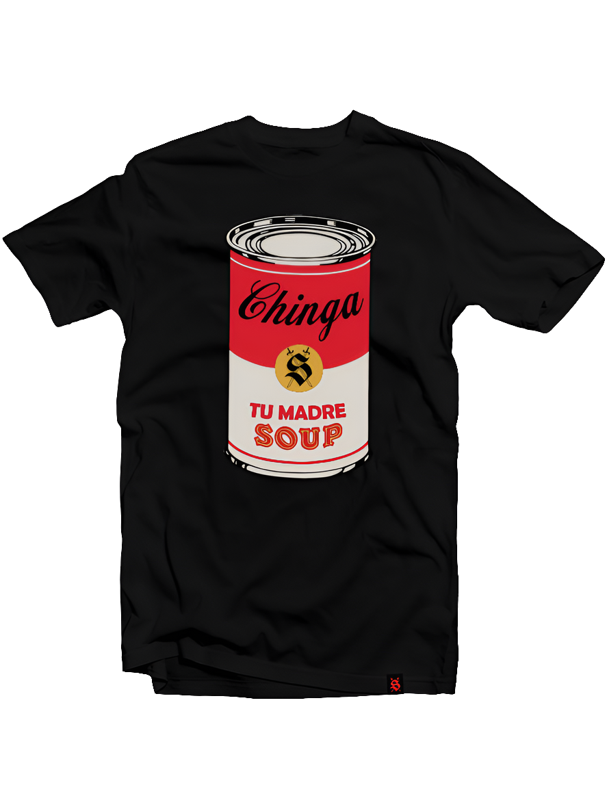 Chinga Tu Madre Soup Tee by Silva Espadas – Latino streetwear t-shirt with custom soup can graphic