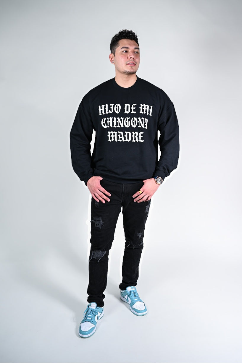 Model wearing Hijo De Mi Chingona Madre Crewneck – unisex Mexican-inspired streetwear by Silva Espadas